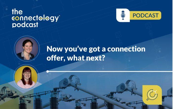 Podcast - now you have a connection offer