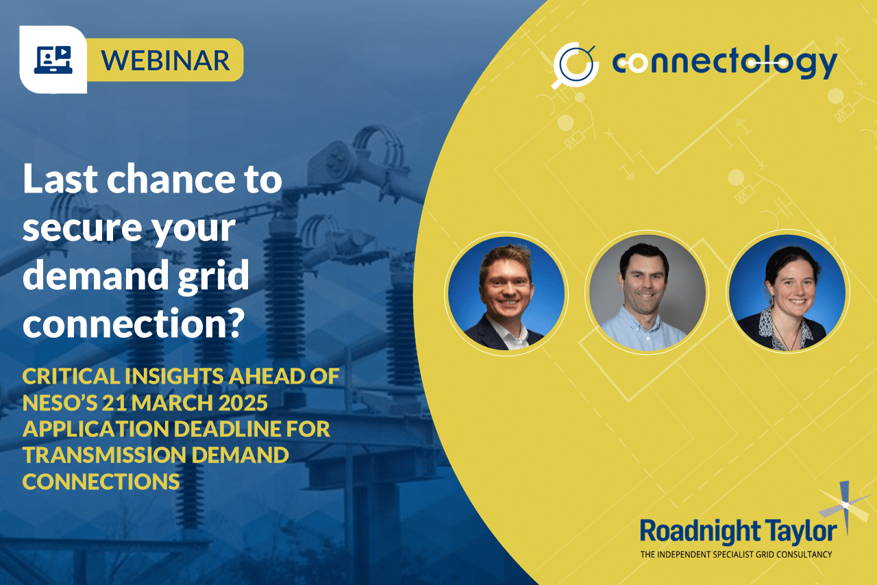 Webinar: Last chance to secure your demand grid connection